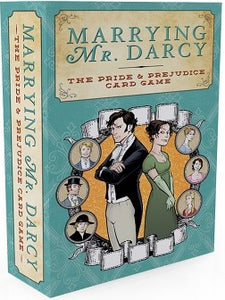 Marrying Mr. Darcy - The Pride and Prejudice Card Game